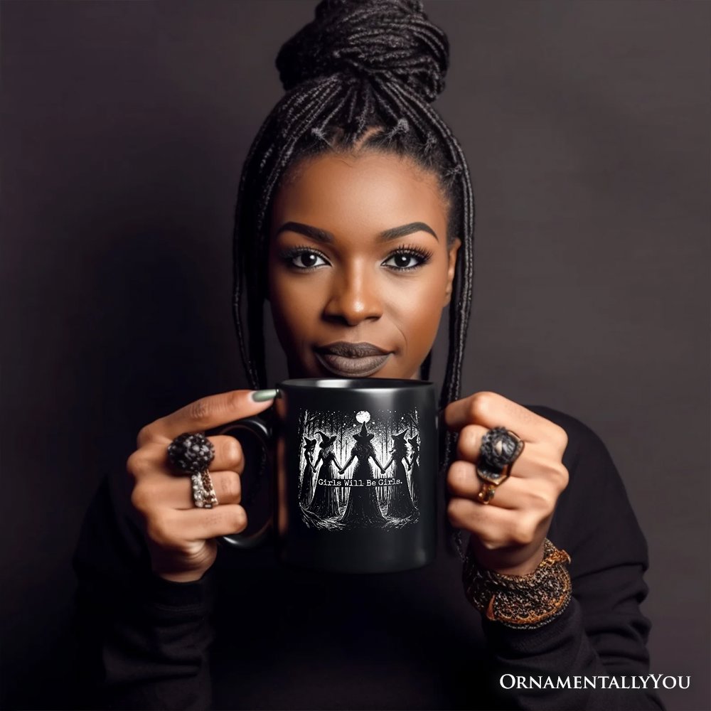 Girls Will Be Girls Personalized Mug, Spooky Witch Coven Gift with Custom Name for Empowered Women