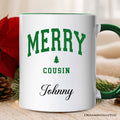 Merry Cousin Christmas Personalized Mug, Matching Family Holiday Gift with Custom Name