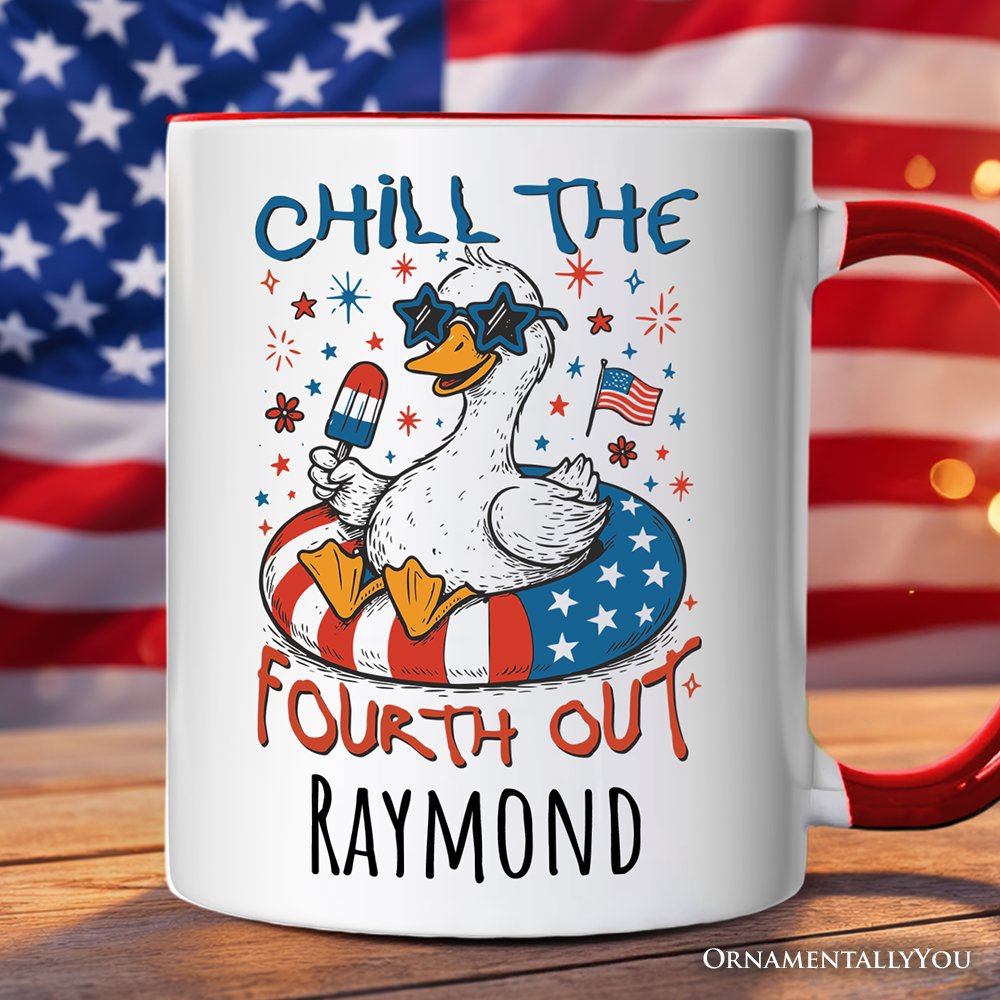 Chill The Fourth Out Goose Personalized Mug, Funny Patriotic 4th of July Gift with Custom Name