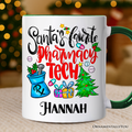 Santa's Favorite Pharmacy Tech Personalized Mug, Pharmacist Technician Gift with Custom Name