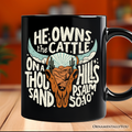 He Owns the Cattle On a Thousand Hills Mug, Christian Western Faith Gift