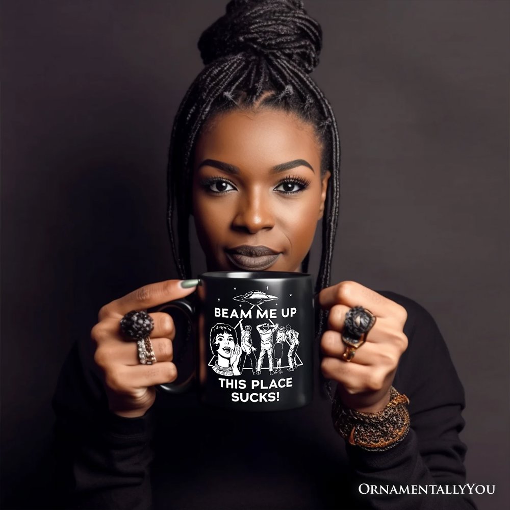 Beam Me Up This Place Sucks Comic Sarcastic Personalized Mug, Woman Retro UFO Meme Gift with Custom Name