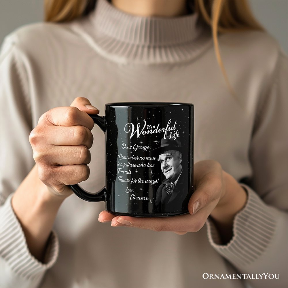 Clarence the Angel Dear George Quote Christmas Black Mug, Wonderful Life Gift