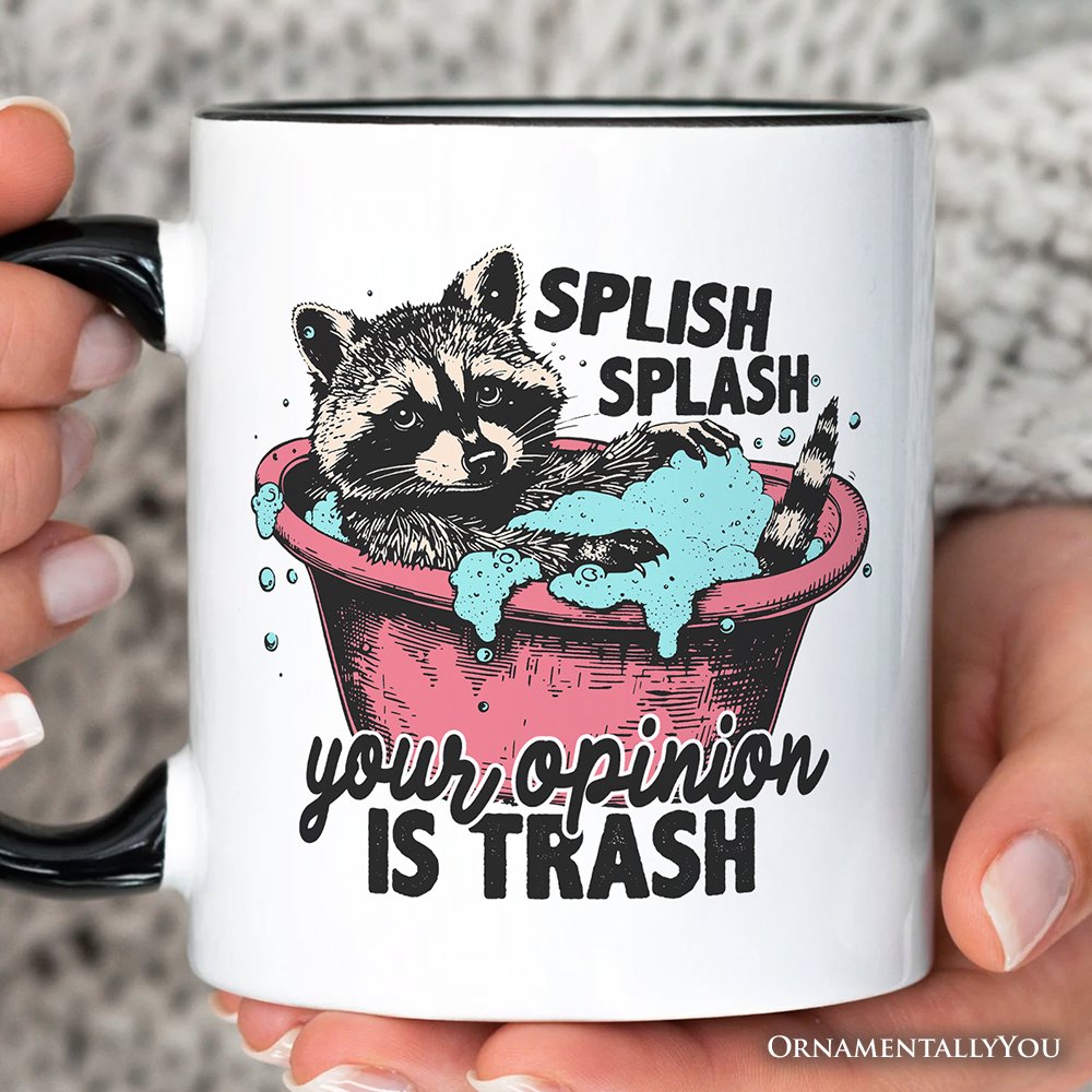 Splish Splash Your Opinion Is Trash Raccoon Personalized Mug, Humor Vintage Meme Gift with Custom Name