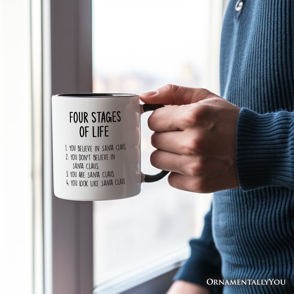 Men’s Four Stages of Life Santa Claus Personalized Mug, Holiday Humor Christmas Text Gift with Custom Name