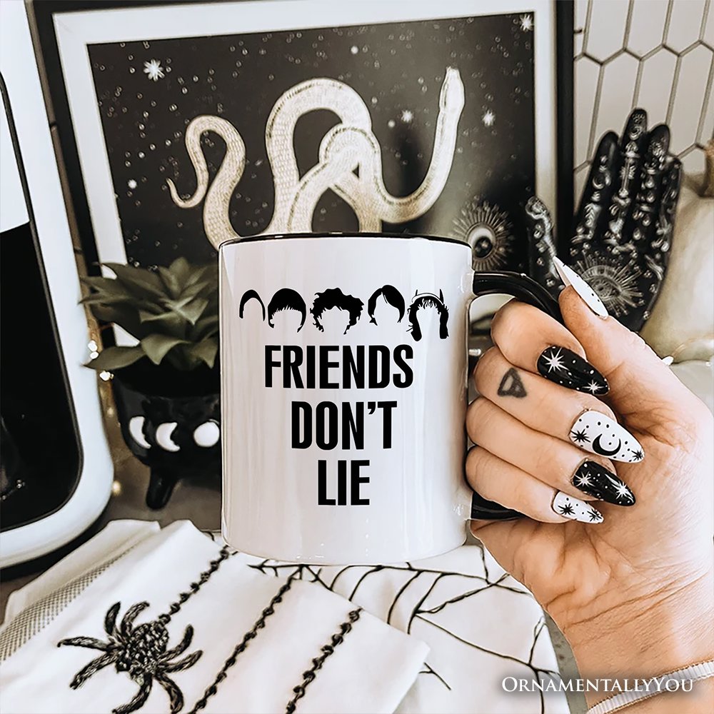 Friends Don’t Lie Personalized Mug, Handmade Gift for Matching Daughter with Custom Name