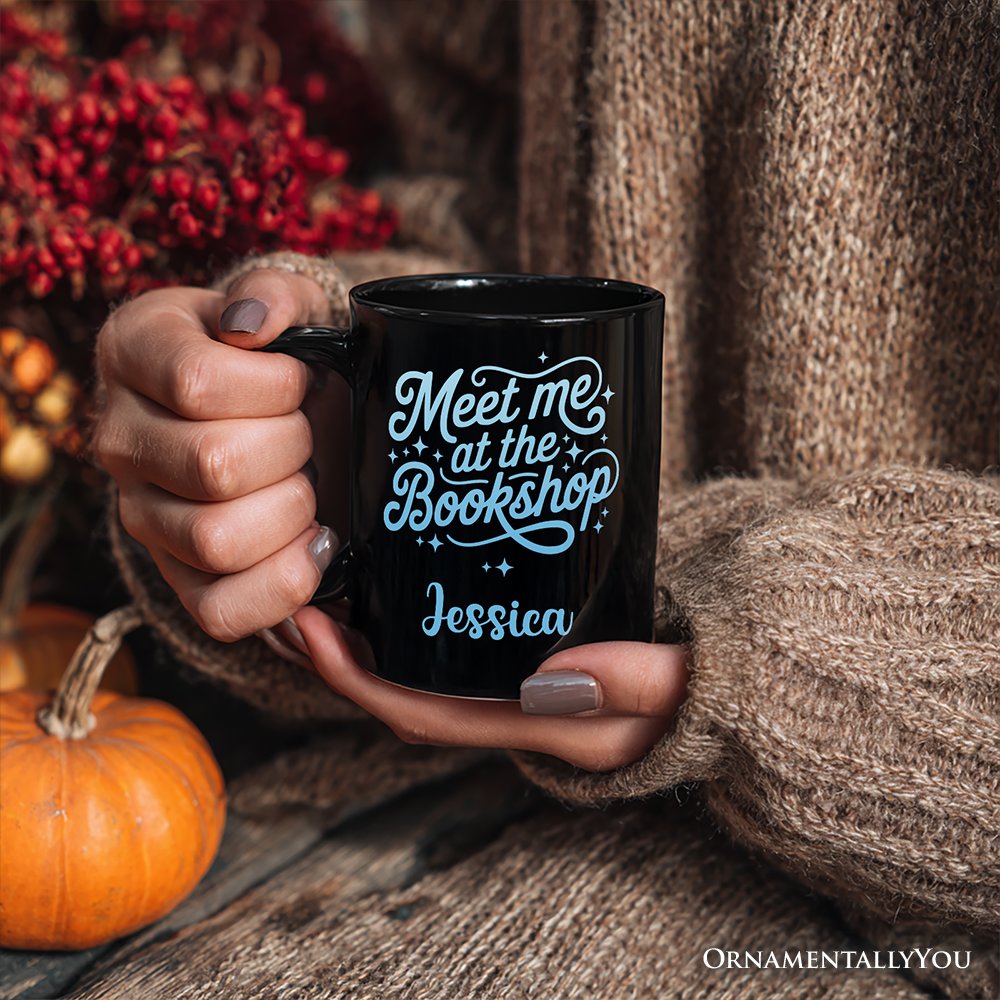 Meet Me At The Bookshop Personalized Mug, Cute Bookworm Quote Gift with Custom Name