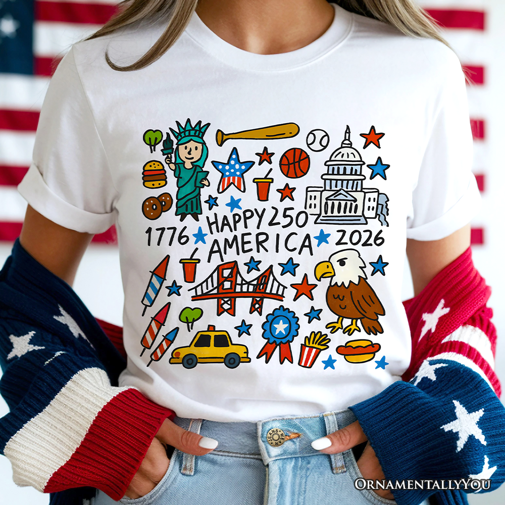 Happy 250 America Doodle T-Shirt, Patriotic USA 1776-2026 250th Anniversary Tee