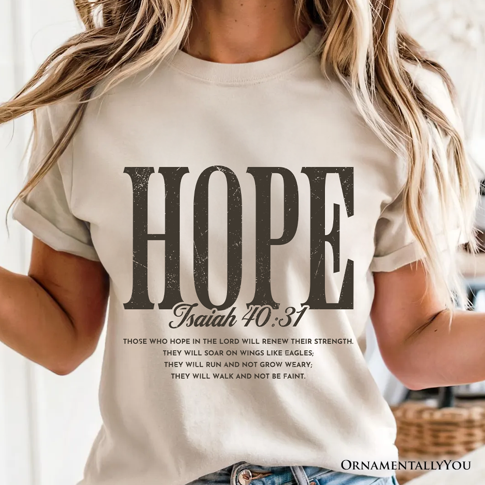 Hope Isaiah 40:31 Christian T-Shirt, Faith Scripture Encouragement Tee