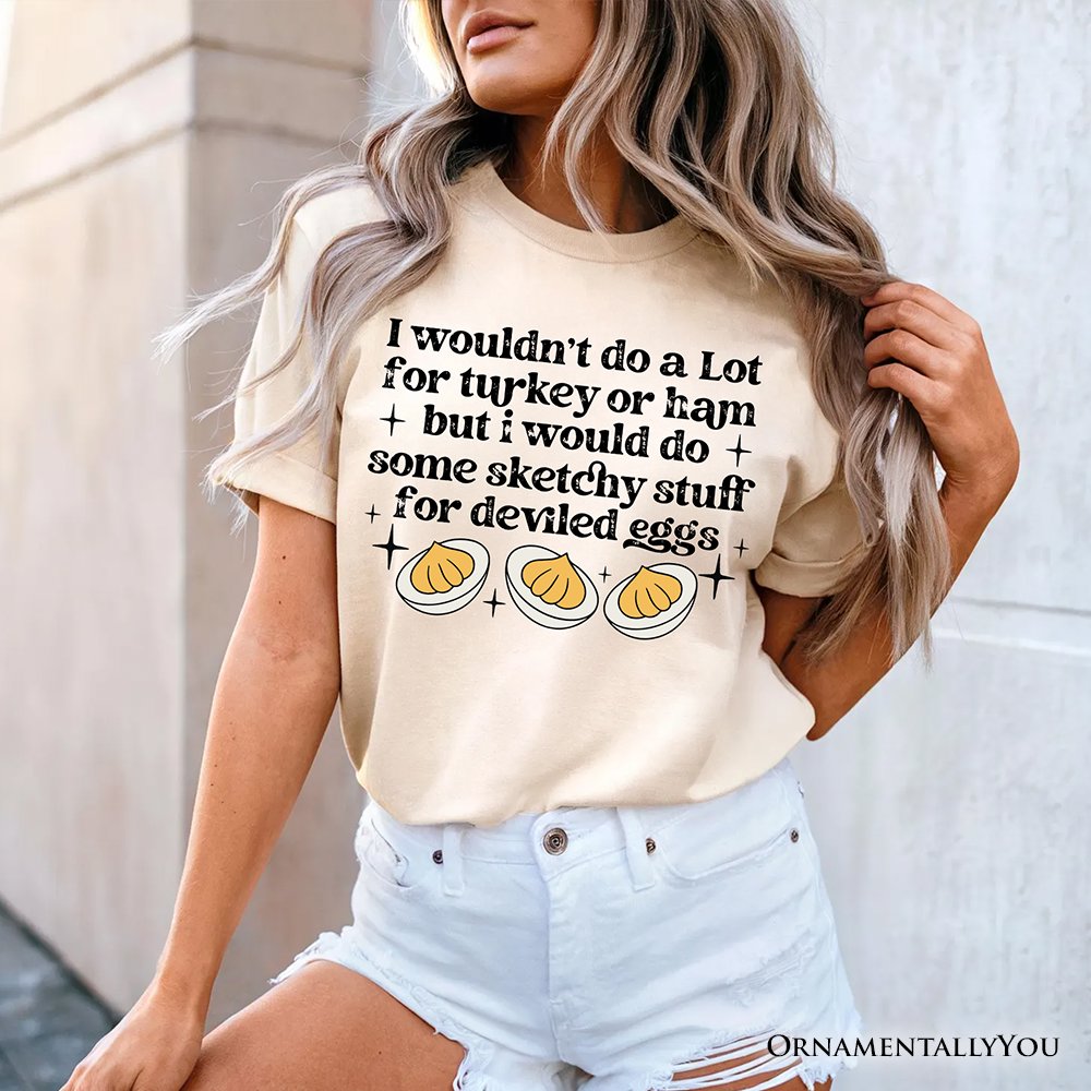Deviled Eggs Funny T-Shirt, Thanksgiving Friendsgiving Foodie Tee