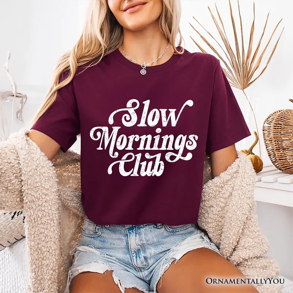 Slow Mornings Club T-Shirt, Cozy Vintage Aesthetic Tee