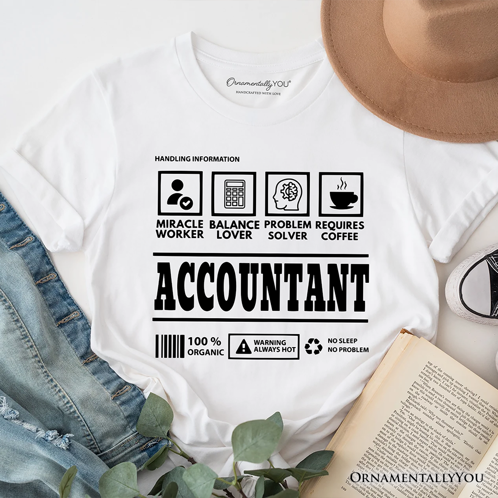Accountant Nutrition Facts T-Shirt, Bookkeeper Humor Graphic Tee