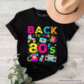 Back To The 80s T-Shirt, Colorful Retro Eighties Party Tee