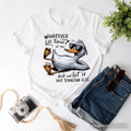 Chill Duck Life Quote T-Shirt, Sarcastic White Tee for Cool People