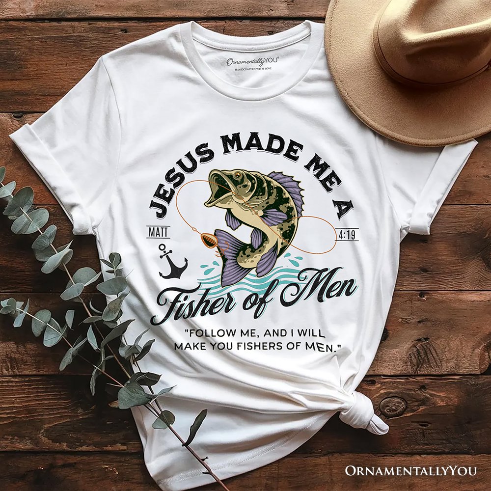 Fisher of Men Christian T-Shirt, Matthew 4:19 Bible Verse Fisherman Tee