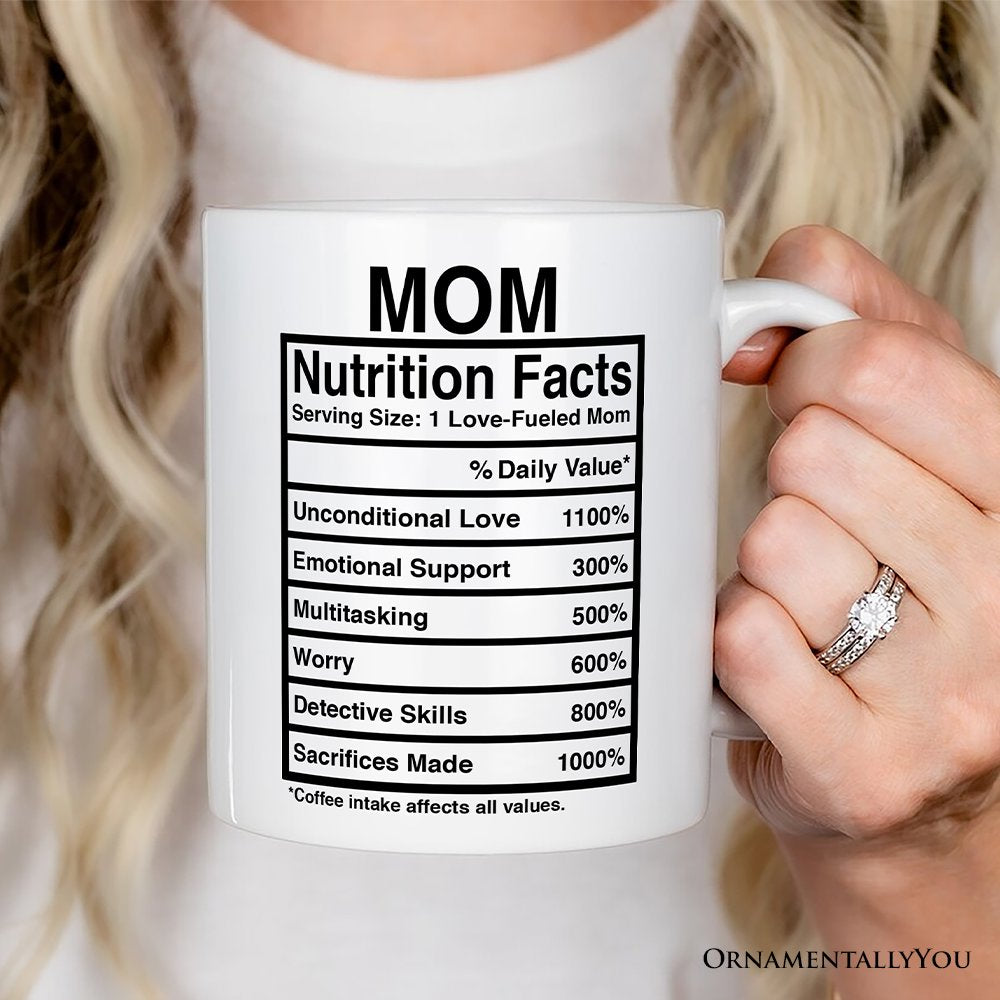 Mom Nutrition Facts Personalized Mug, Birthday Gift with Custom Name