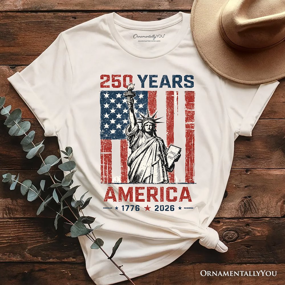 Statue of Liberty America Flag 250 Years T-Shirt, 4th of July USA Patriotic 1776–2026 Tee
