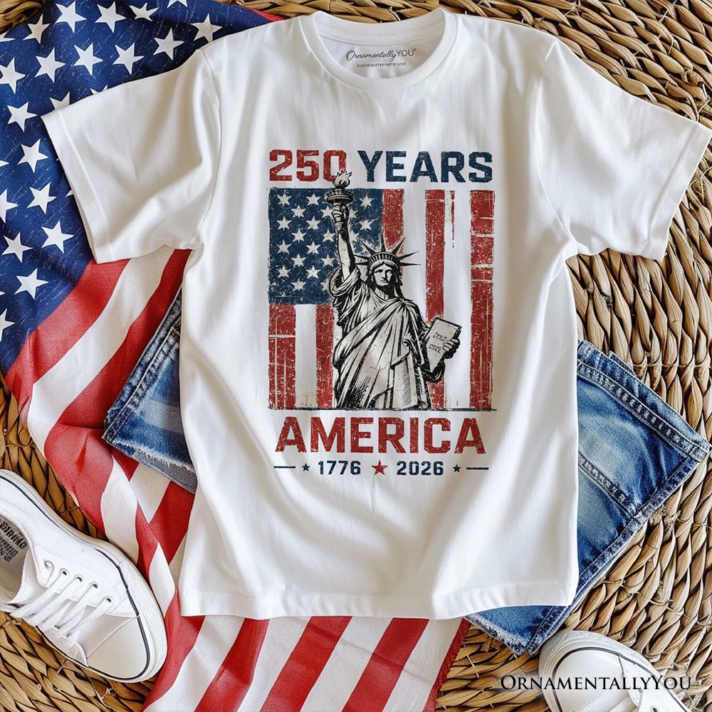 Statue of Liberty America Flag 250 Years T-Shirt, 4th of July USA Patriotic 1776–2026 Tee