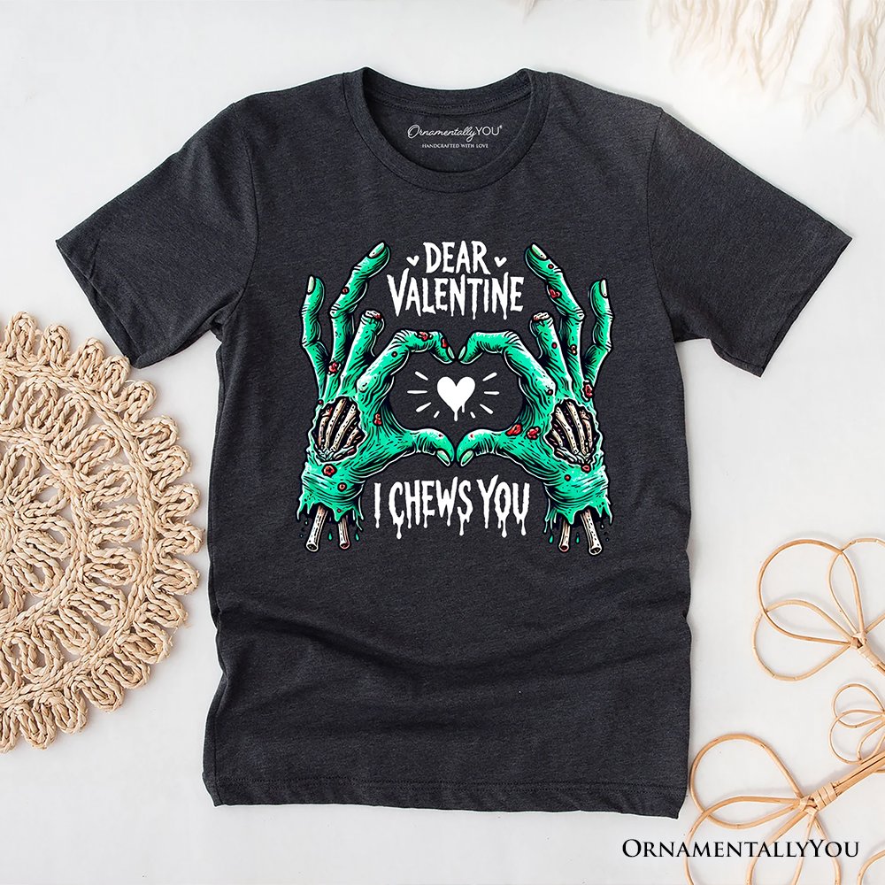 Zombie Valentine Hands I Chews You T-Shirt, Funny Tee for Horror Spring Season