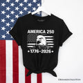 America 250 Freedom Flag Eagle T-Shirt, 4th of July USA Patriotic 1776–2026 Tee