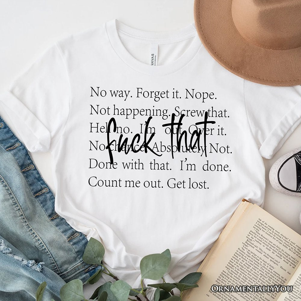 Fed Up With It T-Shirt, Sarcastic Minimalist White Tee for Blunt Women