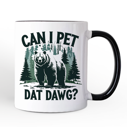 Can I Pet Dat Dawg Bear Personalized Mug, Funny Wilderness Forest Outdoors Gift with Custom Name