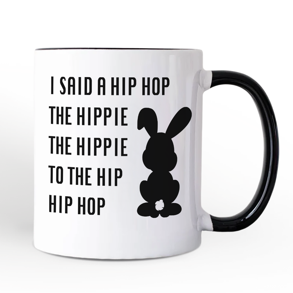 Minimalist Easter Bunny Funny Retro Personalized Mug, I Said A Hip Hop The Hippie Gift with Custom Name